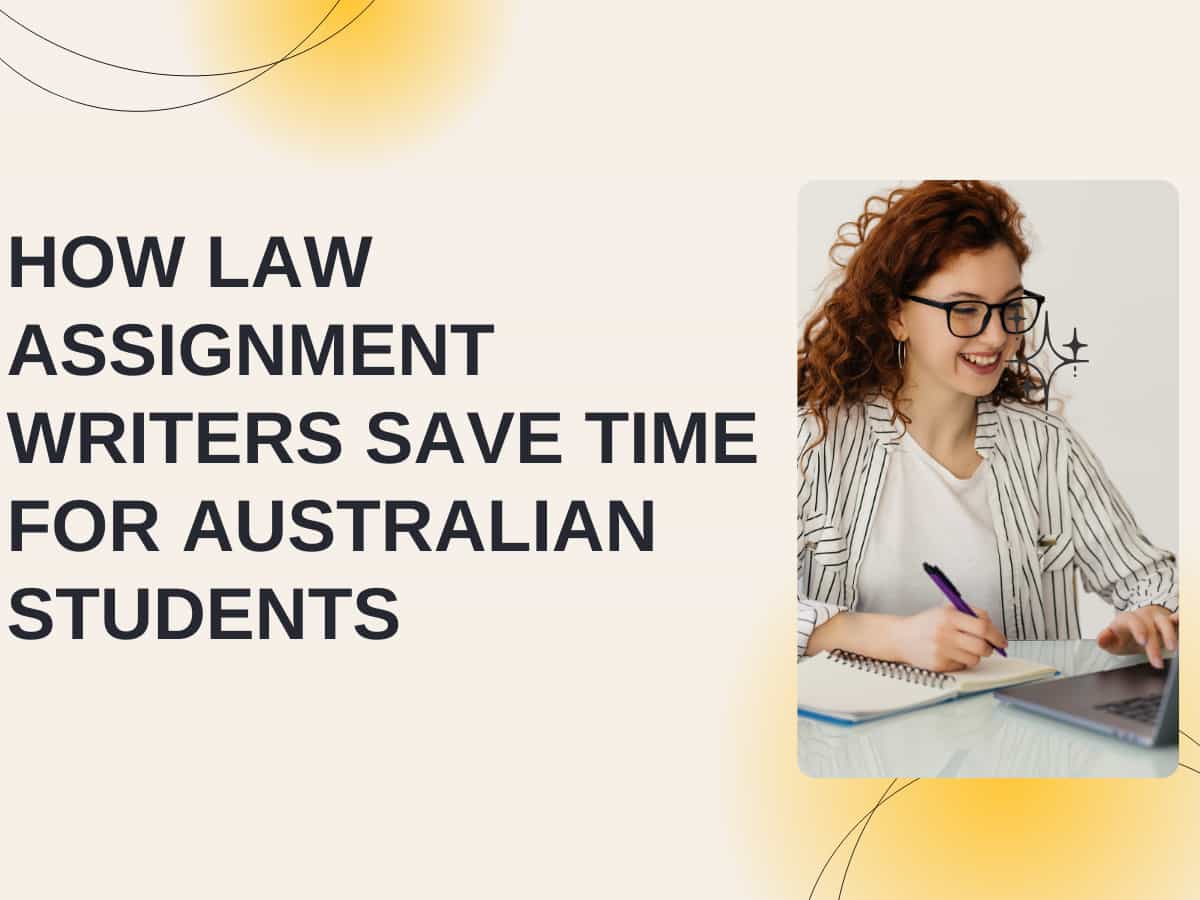 How Law Assignment Writers Save Time for Australian Students